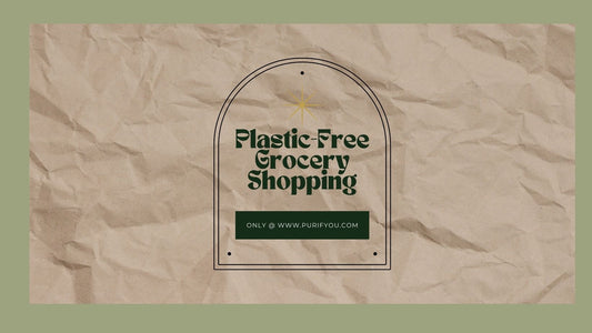 Plastic-Free Grocery Shopping: